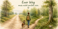 Frau mit Hund auf Waldweg – euer Weg muss nicht perfekt sein
